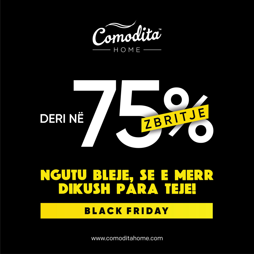 Oferta Black Friday në Comodita Home sjell zbritje deri në 75%